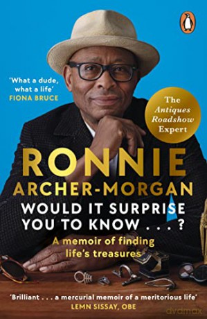 Would It Surprise You To Know - Ronnie Archer-Morgan [KSIĄŻKA]