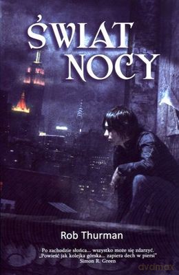 Świat Nocy - Rob Thurman [KSIĄŻKA]