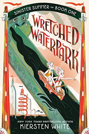 Wretched Waterpark - Kiersten White [KSIĄŻKA]