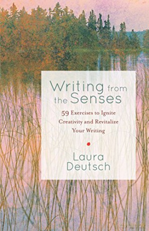 Writing From The Senses - Laura Deutsch [KSIĄŻKA]