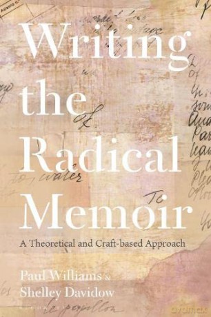 Writing The Radical Memoir - Dr Paul Williams [KSIĄŻKA]