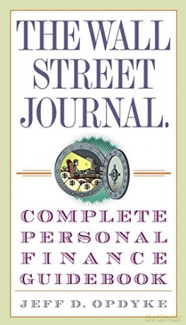Wsj Complete Personal Finance - Jeff D. Opdyke [KSIĄŻKA]