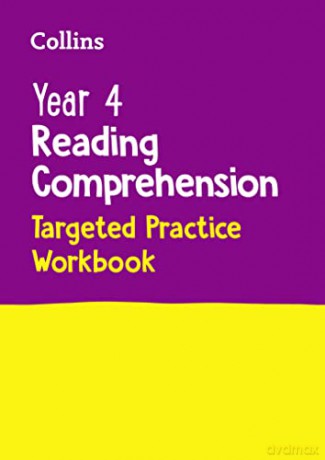 Year 4 Reading Comprehension Targeted Practice Workbook: Ideal for use at home (Collins KS2 Practice) - Collins KS2 [KSIĄŻKA]