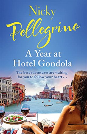 Year At Hotel Gondola - Nicky Pellegrino [KSIĄŻKA]