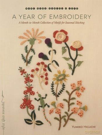Year Of Embroidery - Yumiko Higuchi [KSIĄŻKA]