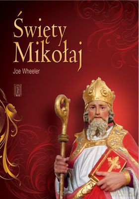 Święty Mikołaj - Joe Wheeler [KSIĄŻKA]