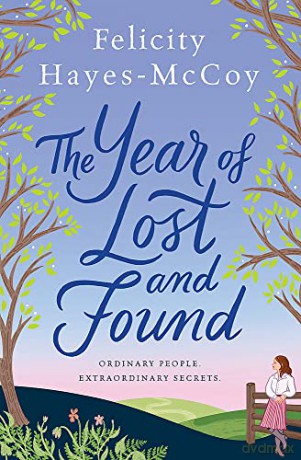 Year Of Lost And Found - Felicity Hayes-McCoy [KSIĄŻKA]