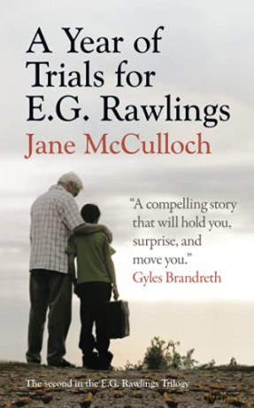 Year Of Trials For E G Rawlings - Jane McCulloch [KSIĄŻKA]