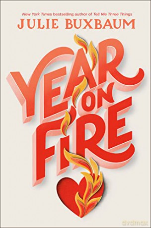 Year On Fire - Julie Buxbaum [KSIĄŻKA]
