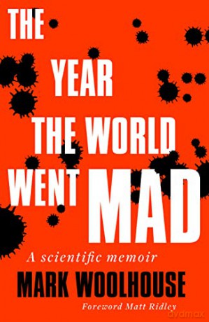 Year The World Went Mad - Mark Woolhouse [KSIĄŻKA]