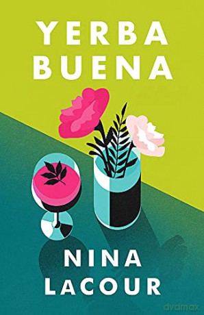 Yerba Buena - Nina LaCour [KSIĄŻKA]