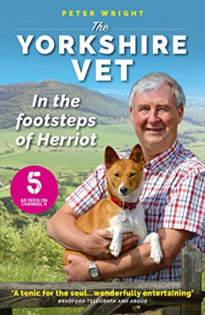 Yorkshire Vet - Peter Wright [KSIĄŻKA]