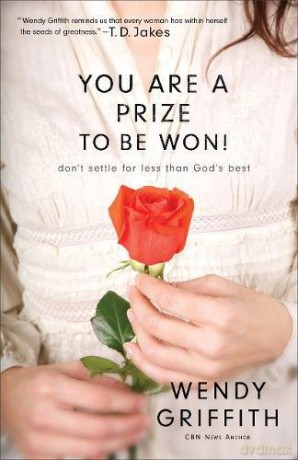 You Are A Prize To Be Won - Wendy Griffith [KSIĄŻKA]