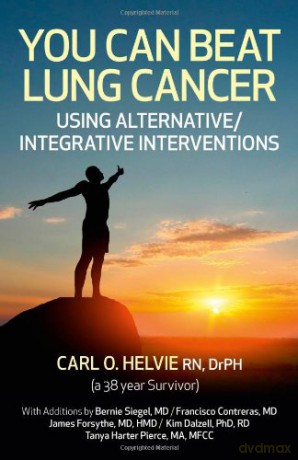 You Can Beat Lung Cancer - Carl O Helvie [KSIĄŻKA]