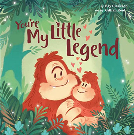 You Re My Little Legend - Bay Clarkson [KSIĄŻKA]