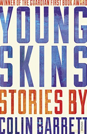 Young Skins - Colin Barrett [KSIĄŻKA]