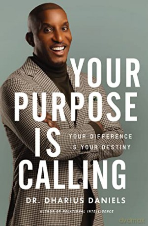 Your Purpose Is Calling - Daniels [KSIĄŻKA]