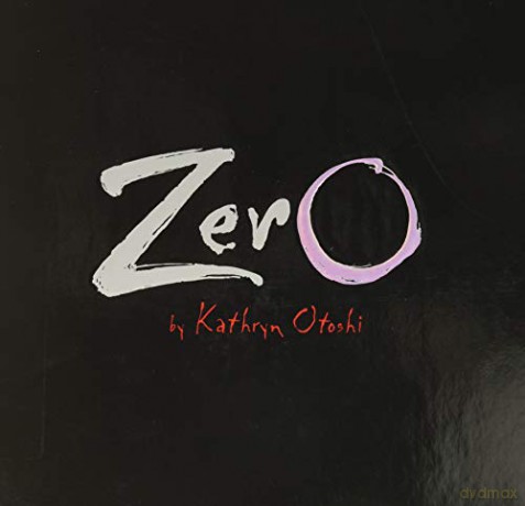 Zero - Kathryn Otoshi [KSIĄŻKA]