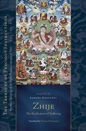 Zhije The Pacification Of Suffering - Jamgon Kongtrul Lodro Taye [KSIĄŻKA]