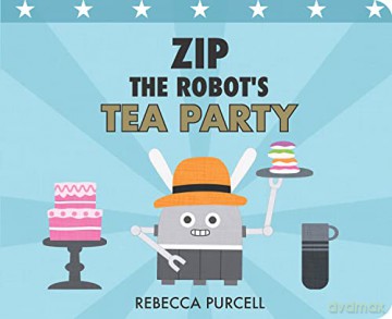 Zip The Robots Tea Party - Rebecca Purcell [KSIĄŻKA]