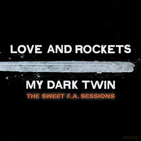 Love And Rockets: My Dark Twin [CD]