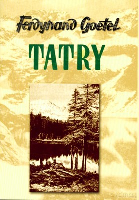 Tatry Tw - Ferdynand Goetel [KSIĄŻKA]