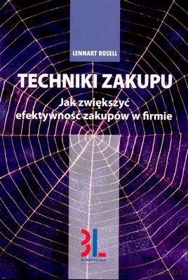 Techniki Zakupu Wyd.Ii - Lennart Rosell [KSIĄŻKA]