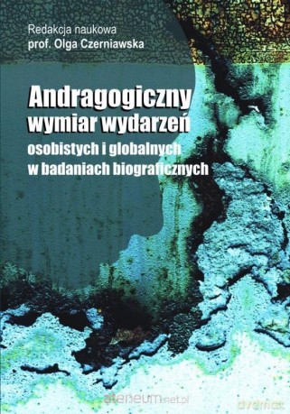 Andragogiczny wymiar wydarzeń osobistych [KSIĄŻKA]
