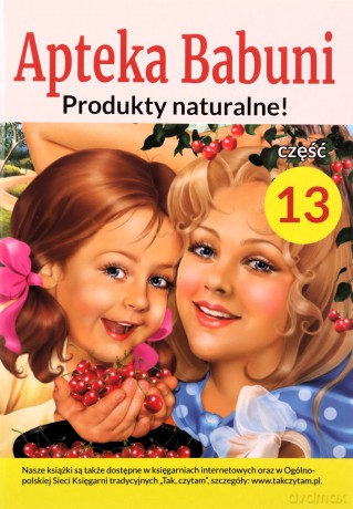 Apteka babuni. Część 13 [KSIĄŻKA]