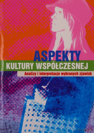 Aspekty kultury współczesnej - Beata Lisowska [KSIĄŻKA]