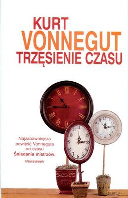 Trzęsienie Czasu Tw - Kurt Vonnegut [KSIĄŻKA]