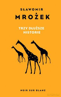 Trzy Dłuższe Historie Tw - Sławomir Mrożek [KSIĄŻKA]
