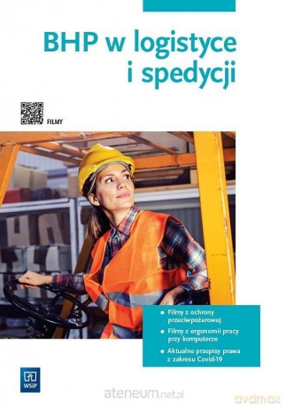 BHP w logistyce i spedycji [KSIĄŻKA]