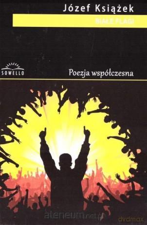 Białe flagi - Józef Książek [KSIĄŻKA]