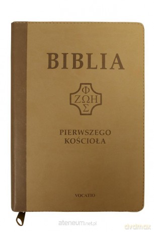 Biblia pierwszego Kościoła beżowa z paginatorami [KSIĄŻKA]