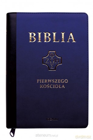 Biblia pierwszego Kościoła granatowa paginatory [KSIĄŻKA]