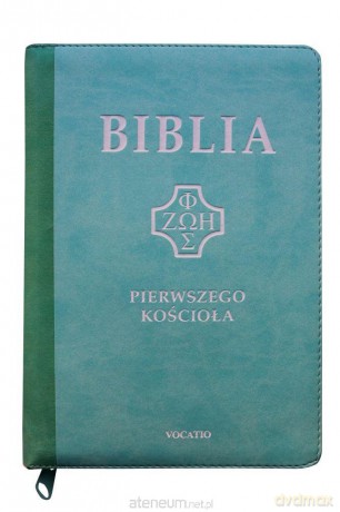 Biblia pierwszego Kościoła miętowa z paginatorami [KSIĄŻKA]