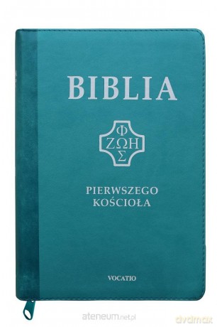 Biblia pierwszego Kościoła turkusowa paginatory [KSIĄŻKA]