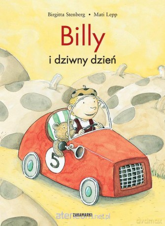 Billy i dziwny dzień - Birgitta Stenberg [KSIĄŻKA]