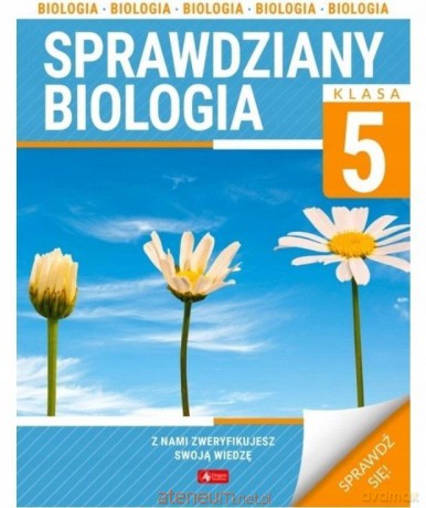 Biologia. Sprawdziany dla klasy 5 - Katarzyna Przybysz [KSIĄŻKA]