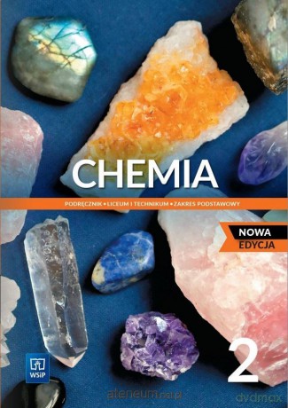 Chemia LO 2 Zakres podstawowy [KSIĄŻKA]