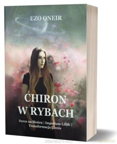 Chiron w rybach - Ezo Oneir [KSIĄŻKA]