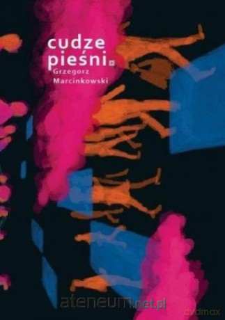 Cudze pieśni - Grzegorz Marcinkowski [KSIĄŻKA]