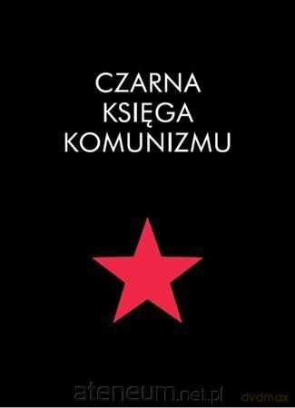 Czarna księga komunizmu [KSIĄŻKA]