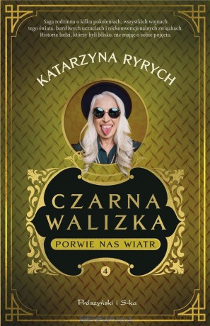 Czarna walizka. Porwie nas wiatr - Katarzyna Ryrych [KSIĄŻKA]