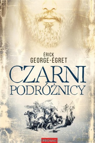 Czarni podróżnicy - Erick George-Egret [KSIĄŻKA]
