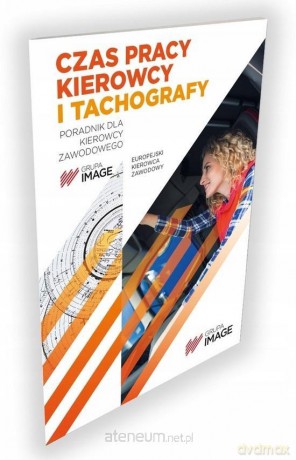 Czas pracy kierowcy i tachografy w.czarno-białe - Marek Górny [KSIĄŻKA]