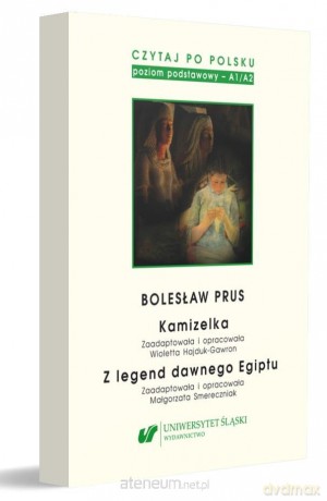 Czytaj po polsku (Tom 1) Bolesław Prus: Kamizelka... - Wioletta Hajduk-Gawron, Małgorzata Smereczniak [KSIĄŻKA]