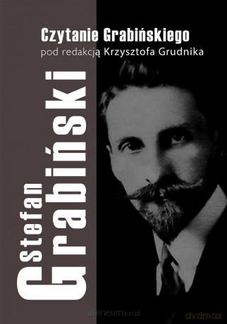 Czytanie Grabińskiego [KSIĄŻKA]