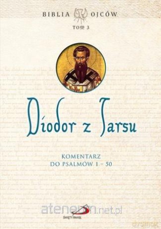 Diodor z Tarsu. Komentarz do Ps 1-50 [KSIĄŻKA]